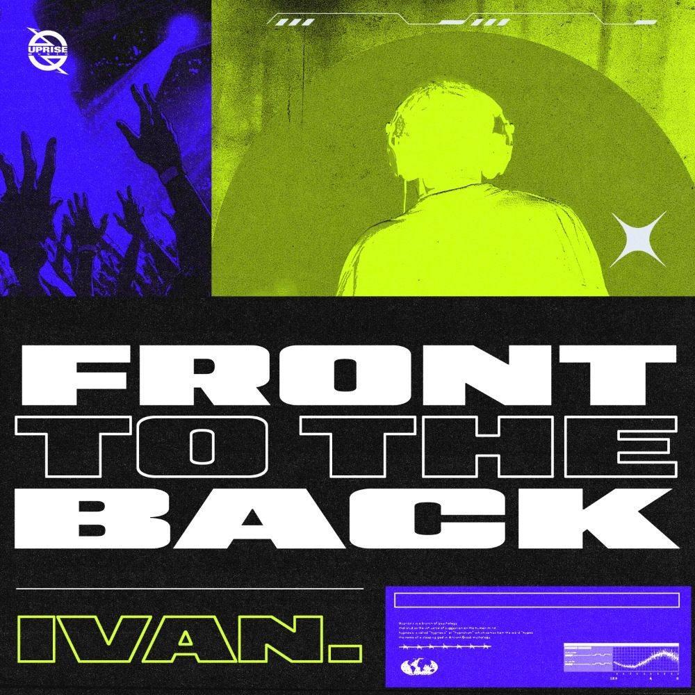 IVAN., Front To The Back cover art